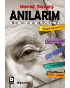 Anılarım - Bir Dönemin Perde Arkası