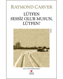 Lütfen Sessiz Olur Musun, Lütfen?
