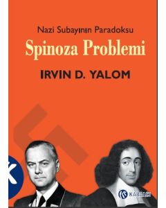 Spinoza Problemi  Nazi Subayının Paradoksu