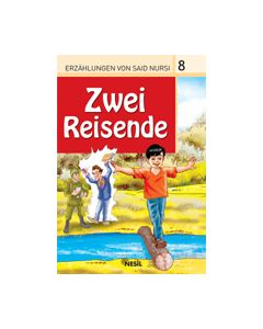 Zwei Reisende - İki Yolcu (Almanca / Deutsch)