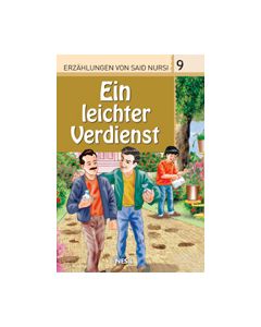 Ein leichter Verdienst - En Kolay Kazanç (Almanca / Deutsch)