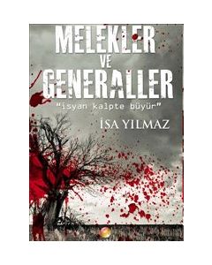 Melekler ve Generaller   İsyan Kalpte Büyür