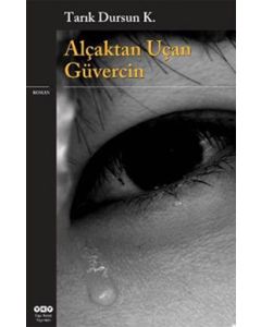 Alçaktan Uçan Güvercin