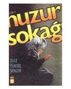 Huzur Sokağı
