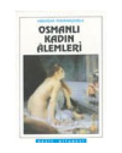 Osmanli Kadin Alemleri