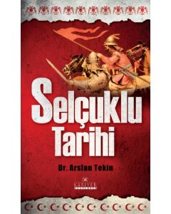Selçuklu Tarihi