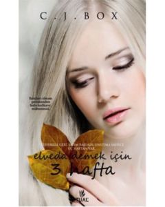 Elveda Demek İçin 3 Hafta  (Heyecan Dolu Günler)