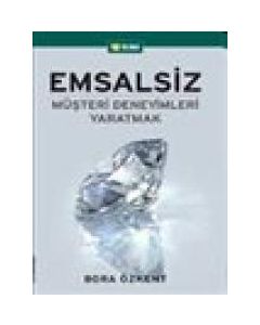 Emsalsiz Müşteri Deneyimleri Yaratmak  (Müşteri Velinimetimizdir)