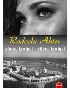 Rodoslu Ahter (Mısır'da başlayan, Rodos'a Uzanan Hikaye)