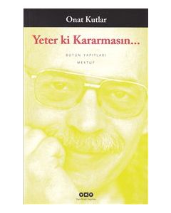 Yeter Ki Kararmasın