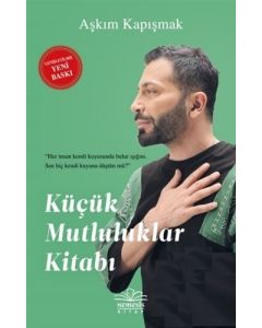 Küçük Mutluluklar Kitabı
