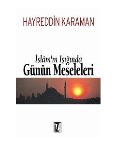 İslamın Işığında Günün Meseleleri