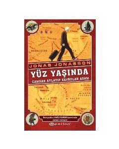 Yüz Yaşında Camdan Atlayıp Kaybolan Adam