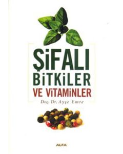 Şifalı Bitkiler ve Vitaminler