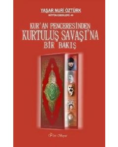 Kuran Penceresinden  Kurtuluş Savaşı'na Bir Bakış