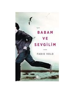 Babam ve Sevgilim