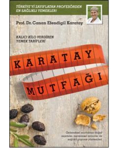 Karatay Mutfağı  Kalıcı Kilo Verdiren Yemek Tarifleri