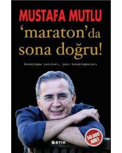 Maraton'da Sona Doğru -  Hesaplaşma Yazıları, Yazı Hesaplaşmaları