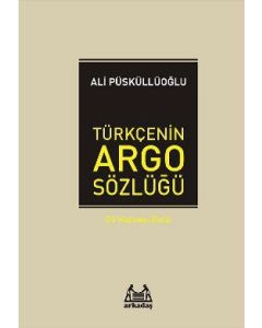 Türkçenin Argo Sözlüğü