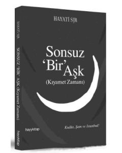 Sonsuz Bir Aşk - Kıyamet Zamanı