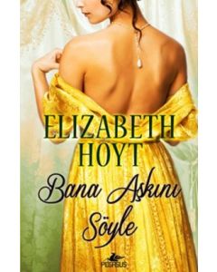 Bana Aşkını Söyle