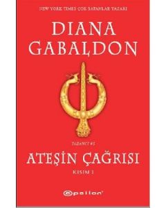 Ateşin Çağrısı - Kısım: 1