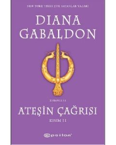 Ateşin Çağrısı - Kısım: 2