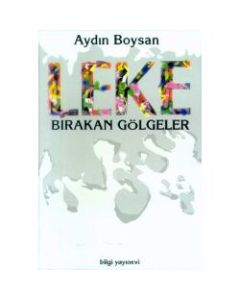 Leke Birakan Gölgeler