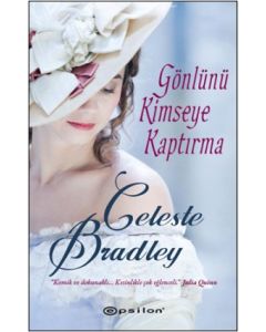 Gönlünü Kimseye Kaptırma