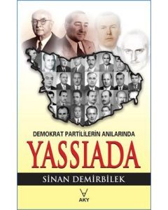 Demokrat Partililerin Anılarında Yassıada
