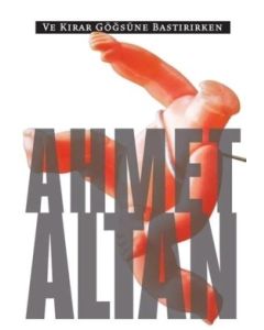 Ve Kırar Göğsüne Bastırırken