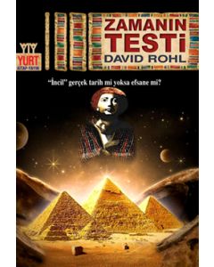 Zamanın Testi - İncil Gerçek Tarih mi Yoksa Efsane mi?