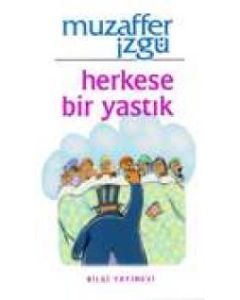 Herkese Bir Yastik  Muzaffer Izgü