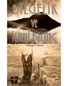 Bilgelik ve İlahi Bilinç
