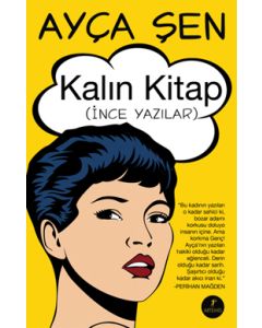 Kalın Kitap   (İnce Yazılar)