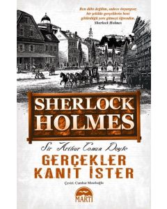 Gerçekler Kanıt İster – Sherlock Holmes
