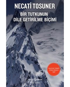 Bir Tutkunun Dile Getiriliş Biçimi