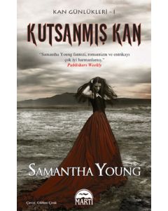 Kutsanmış Kan - Kan Günlükleri Serisi 1