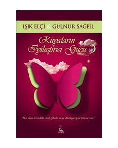 Rüyaların İyileştirici Gücü