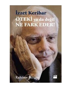 Öteki ya da Değil Ne Fark EderÖteki ya da Değil Ne Fark Eder