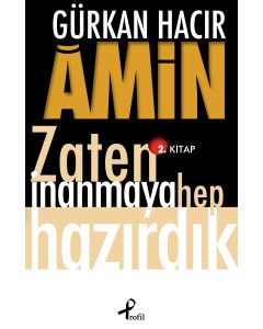 Amin - Zaten İnanmaya Hep Hazırdık