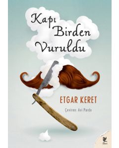 Kapı Birden Vuruldu