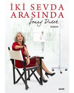 İki Sevda Arasında