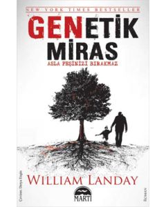 Genetik Miras Asla Peşini Bırakmaz