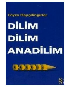 Türkçe off - 3  / Dilim Dilim Anadilim
