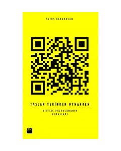 Taşlar Yerinden Oynarken -  Dijital Pazarlamanın Kuralları