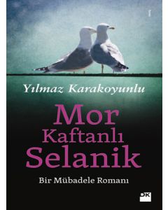 Mor Kaftanlı Selanik