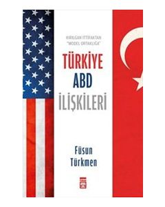Türkiye ABD İlişkileri