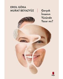 Gerçek İnsanın Yüzünde Yazar mı