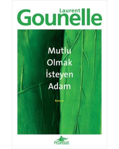Mutlu Olmak İsteyen Adam